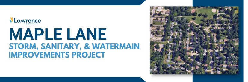 A header image featuring an aerial view of Maple Lane with the words "Maple Lane Storm, Sanitary, and Watermain improvements project"